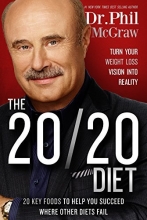 Cover art for The 20/20 Diet: Turn Your Weight Loss Vision Into Reality