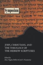 Cover art for Jews, Christians, and the Theology of the Hebrew Scriptures (Society of Biblical Literature Semeia Studies)