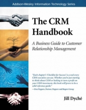 Cover art for The CRM Handbook: A Business Guide to Customer Relationship Management