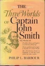 Cover art for The Three Worlds of Captain John Smith
