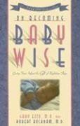 Cover art for On Becoming Baby Wise: Giving Your Infant the Gift of Nighttime Sleep
