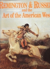 Cover art for Remington & Russell and the Art of the American West