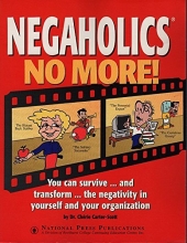 Cover art for Negaholics no more! (Leadership series)
