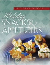 Cover art for Holiday Snacks and Appetizers (Homemade Christmas)
