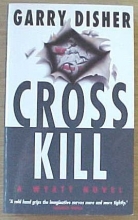Cover art for Crosskill: A Wyatt Novel