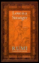 Cover art for Love Is a Stranger: Selected Lyric Poetry