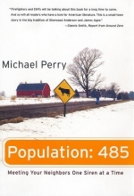 Cover art for Population: 485: Meeting Your Neighbors One Siren at a Time