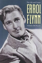 Cover art for Errol Flynn: The Life and Career