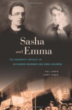 Cover art for Sasha and Emma: The Anarchist Odyssey of Alexander Berkman and Emma Goldman
