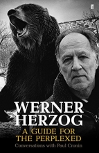 Cover art for Werner Herzog: A Guide for the Perplexed: Conversations with Paul Cronin