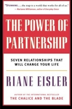 Cover art for The Power of Partnership: Seven Relationships that Will Change Your Life
