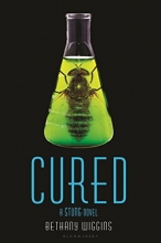 Cover art for Cured: A Stung Novel
