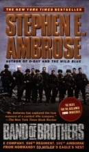 Cover art for Band of Brothers: E Company, 506th Regiment, 101st Airborne from Normandy to Hitler's Eagle's Nest