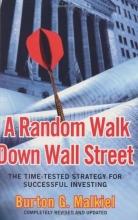 Cover art for A Random Walk Down Wall Street: The Time-Tested Strategy for Successful Investing (Eighth Edition)