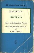 Cover art for DUBLINERS, TEXT, CRITICISM, AND NOTES, EDITED BY SCHOLES AND LITZ