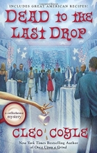 Cover art for Dead to the Last Drop: A Coffeehouse Mystery