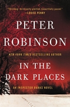 Cover art for In the Dark Places: An Inspector Banks Novel (Inspector Banks Novels)