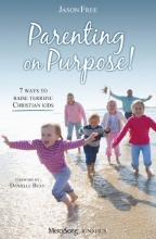 Cover art for Parenting on Purpose!