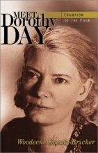 Cover art for Meet Dorothy Day : Champion of the Poor