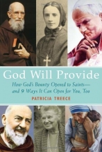 Cover art for God Will Provide: How God's Bounty Opened to Saints and 9 Ways It Can Open for You, Too