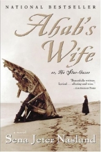 Cover art for Ahab's Wife: Or, The Star-Gazer: A Novel