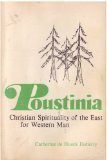 Cover art for Poustinia: Christian Spirituality of the East for Western Man