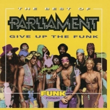 Cover art for The Best Of Parliament: Give Up The Funk