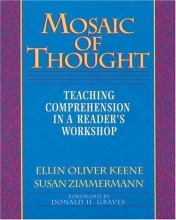 Cover art for Mosaic of Thought: Teaching Comprehension in a Reader's Workshop