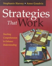 Cover art for Strategies That Work: Teaching Comprehension to Enhance Understanding