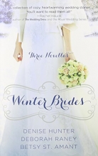 Cover art for Winter Brides: A Year of Weddings Novella Collection