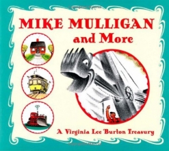 Cover art for Mike Mulligan and More: Four Classic Stories by Virginia Lee Burton
