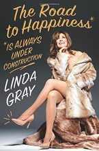 Cover art for The Road to Happiness Is Always Under Construction