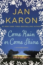 Cover art for Come Rain or Come Shine (Series Starter, Mitford Years #13)