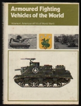 Cover art for Armoured Fighting Vehicles of the World, Vol. 4: American AFVs of World War II