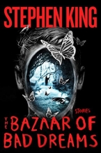 Cover art for The Bazaar of Bad Dreams: Stories