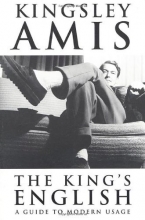 Cover art for The King's English: A Guide to Modern Usage