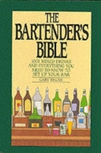 Cover art for The Bartender's Bible: 1001 Mixed Drinks