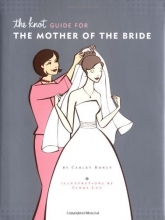 Cover art for The Knot Guide For The Mother of the Bride