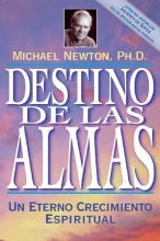 Cover art for Destino de las almas: Un eterno crecimiento espiritual (Spanish Edition)