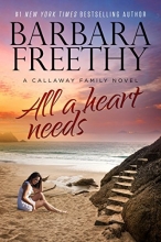 Cover art for All A Heart Needs (The Callaways)