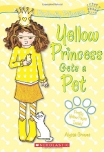 Cover art for Perfectly Princess #6: Yellow Princess Gets a Pet