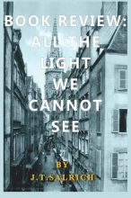 Cover art for Book Review: All the Light We Cannot See
