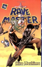 Cover art for Rave Master, Vol. 16