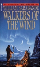 Cover art for Walkers of the Wind (First Americans Saga) (Vol 4)