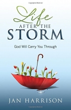 Cover art for Life After the Storm: God Will Carry You Through