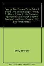Cover art for Sponge Bob Square Pants Set of 7 Books (The Great Escape, Hooray for Dads, A Very Krusty Christmas, Spongebob's Slap Shot, Stop the Presses!, Ice Cream Dreams, Who Bob What Pants?)