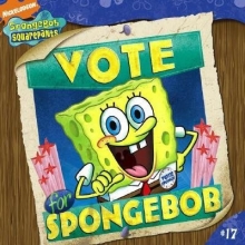 Cover art for Vote for Spongebob [SPONGEBOB SQUAREPANTS #17 8X8]