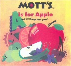 Cover art for A Is for Apple (And All Things That Grow) (Mott's Books)