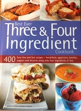 Cover art for Best Ever Three & Four Ingredient Cookbook