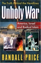Cover art for Unholy War: America, Israel and Radical Islam